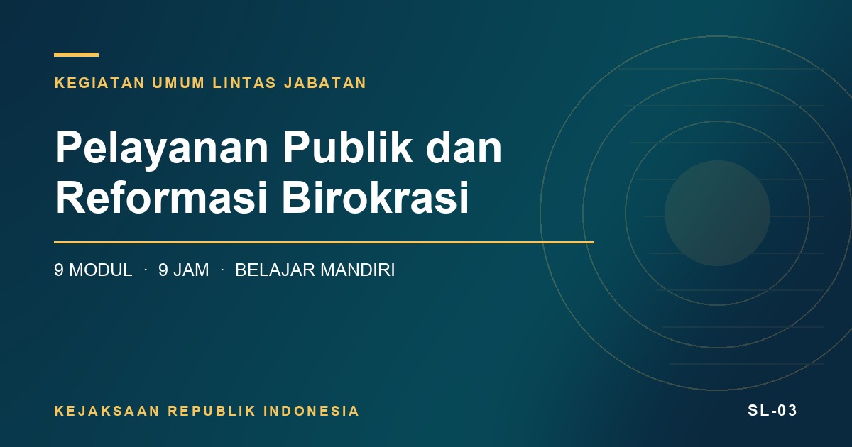 Pelayanan Publik dan Reformasi Birokrasi